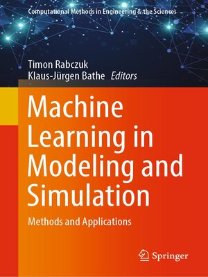 cover image of Machine Learning in Modeling and Simulation